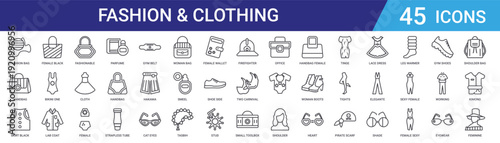 Set of 45 outline fashion and clothing vector icons including perfume, swimsuit, handbag, dress, shoes, accessories for web and mobile design