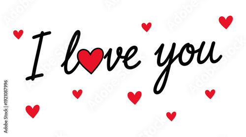 A heartfelt message 'I love you' with a red heart replacing 'love' and surrounded by small red hearts on a clean white background, expressing affection and romance.