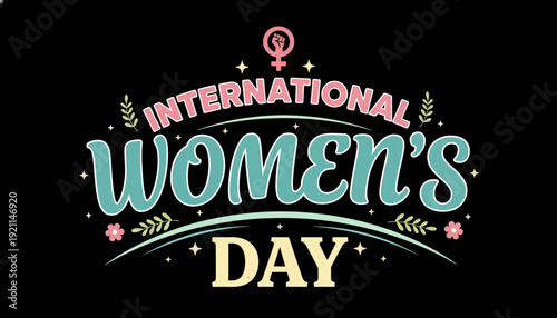 International women's day celebration logo with colorful text and female symbol on black background