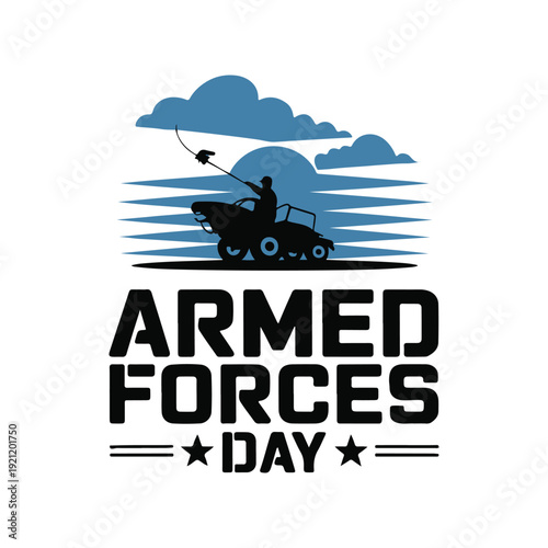 Armed Forces Day graphic with soldier on ATV
