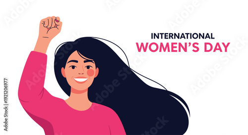 Empowered woman with long flowing hair raises her fist in a symbol of strength for International Women's Day celebration graphic.