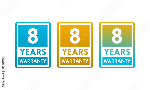 8 years and lifetime warranty label template illustration