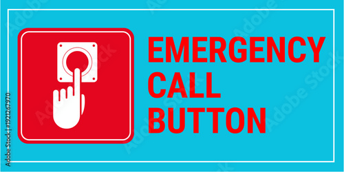 Official Red and Blue Emergency Call Button Sign
