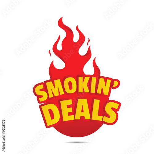Unique smokin deals fire badge for hot price offers and attractive commercial shopping promotion campaign