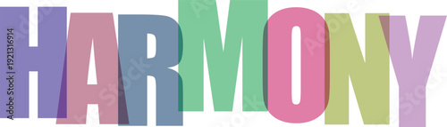 Large overlapping letters spell out HARMONY in pastel shades on white Colorful text effect
