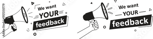 Hand holding megaphone with we want your feedback text