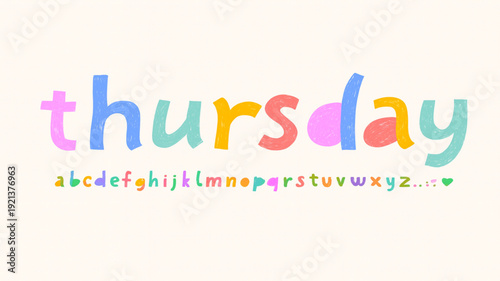 "Thursday Alphabet Playful Design"
