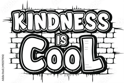 Kindness is cool inscription boldly appears on an aged brick wall background creatively