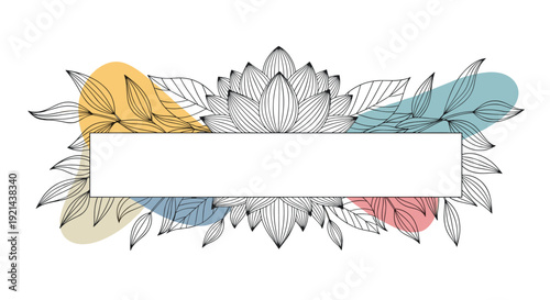 Decorative floral frame featuring a central white rectangle surrounded by hand-drawn botanical elements and pastel shapes.