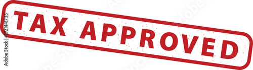 Tax Approved red grunge rubber stamp vector illustration. Distressed textured seal with bold capital letters and rounded rectangle border, isolated on transparent background.
