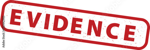 Red rubber stamp with the word "EVIDENCE" in bold capital letters, featuring a distressed texture and a slightly tilted orientation, isolated on a transparent background.