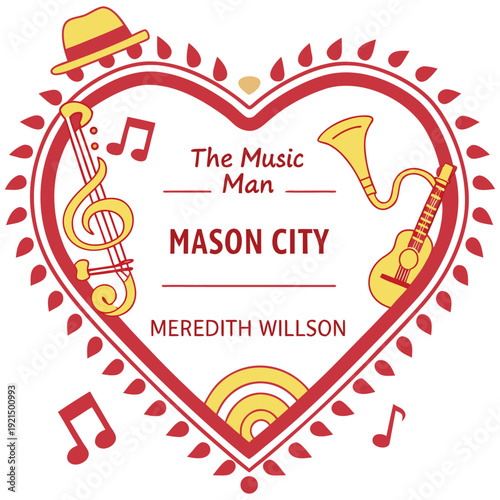 Mason City Iowa Tribute to Meredith Willson and The Music Man Musical