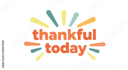 A visually engaging graphic promoting daily affirmations of appreciation with bold lettering and radiating elements, designed to inspire positivity