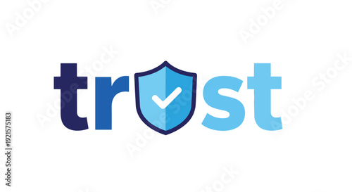 A compelling visual representation of secure trust, featuring blue typography and a shield icon with a checkmark. This graphic symbolizes unwavering