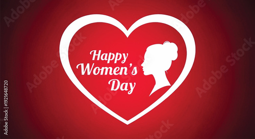 Happy womens day celebration graphic with female silhouette inside a heart outline on a red gradient background.