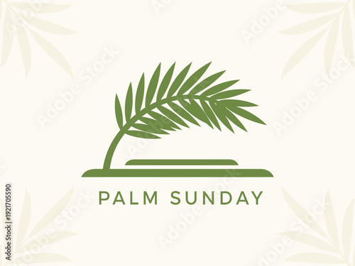 Minimalist Palm Sunday illustration featuring a green palm leaf and text on a light background, representing the Christian religious holiday.