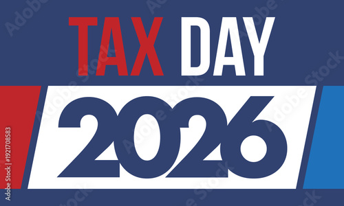 National Tax Day in the United States. Federal tax filing deadline. Day on which individual income tax returns must be submitted to the government. American patriotic poster. Vector illustration