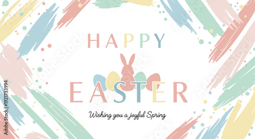 Happy Easter Greeting with a Cute Bunny and Colorful Eggs, Wishing You a Joyful Spring Celebration