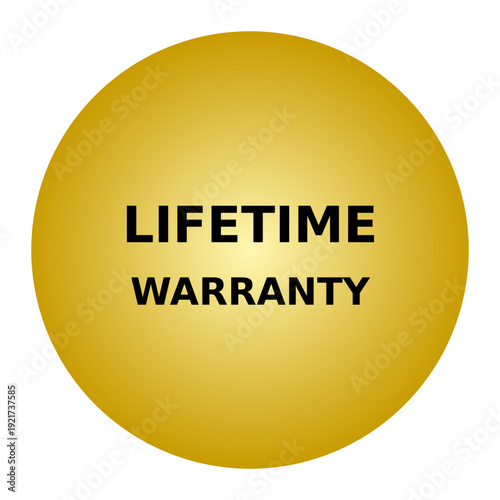 Lifetime Warranty text on a glossy golden circle button, isolated on a transparent background. This vector graphic represents a guarantee of product quality and long-term customer assurance.