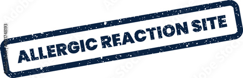 Distressed rectangular mark announcing an allergic reaction site, useful for area warnings or specific locations