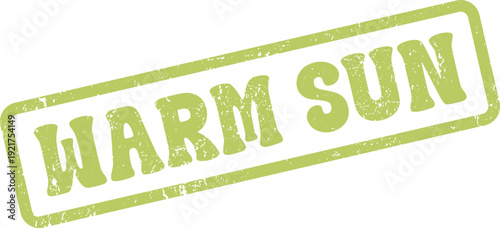 Textured green stamp featuring the inviting words WARM SUN for bright feelings