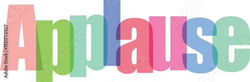 Colorful and playful text reading applause with rainbow letters