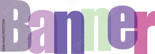 Colorful stylized text spelling out the word banner with gradient effects