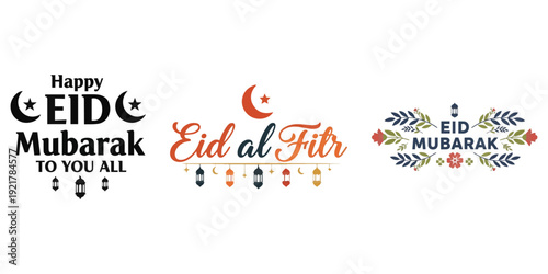 Compilation of 'Happy Eid Mubarak' and 'Eid al-Fitr' typography designs with Islamic symbols, lanterns, and decorative borders for joyous greetings.
