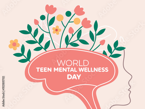 World Teen Mental Wellness Day awareness campaign illustration with flowers growing out of a head