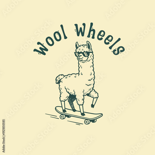Funny llama wearing sunglasses riding a skateboard with text Wool Wheels.