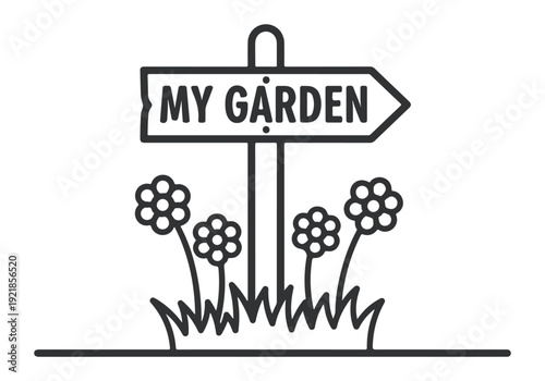 Charming My Garden Sign with Blooming Flowers and Grass illustration, a perfect visual for gardening enthusiasts