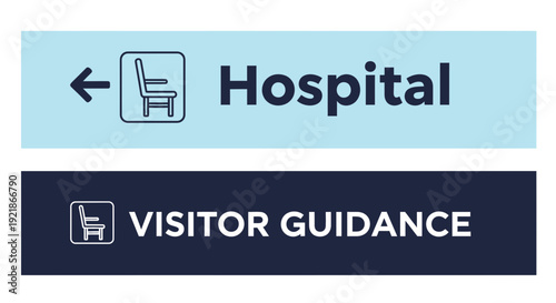 Hospital Wayfinding and Visitor Information: Directional Signage for Healthcare Facilities