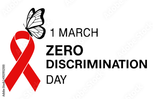 Zero Discrimination Day 1 March Awareness Design Featuring Red Ribbon and Butterfly, Promoting Equality, Diversity, Inclusion and Global Human Rights Campaign Concept