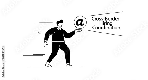 Cross-Border Hiring Coordination Empowering Global Talent Acquisition and Management Solutions
