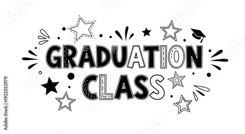 Graduation Class Text With Stars and Confetti