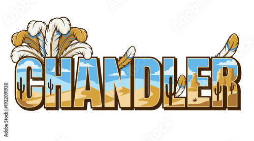 Chandler city name with desert landscape vector illustration