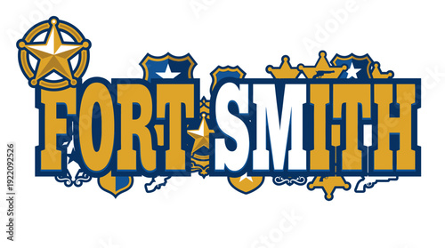 Fort Smith city name with Western sheriff badges vector illustration
