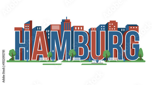 Hamburg city skyline with typographic 3D text vector illustration