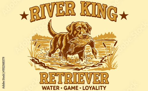 River King Retriever, vintage Labrador dog duck hunting graphic design for t-shirt, poster. Water game loyalty outdoor adventure.