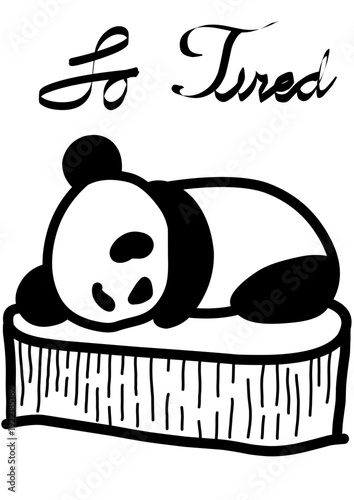 Hand drawn sleepy panda illustration resting on a wooden log with So Tired text. Minimalist black and white panda bear vector art for t-shirts, posters, and emotional expression.