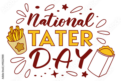 National Tater Day Vector Design, Crispy Potato and Comfort Food Theme