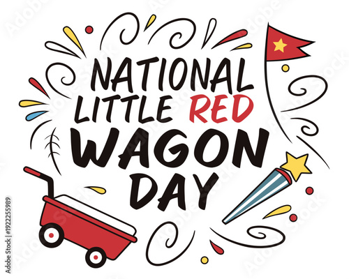 National Little Red Wagon Day Vector, Kids Toy and Playtime Concept