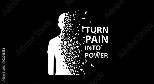 Turn Pain Into Power Motivational Graphic With Abstract Human Figure