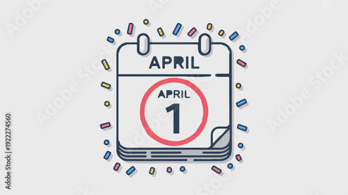April 1st calendar page with colorful confetti marking a joyful spring day celebration