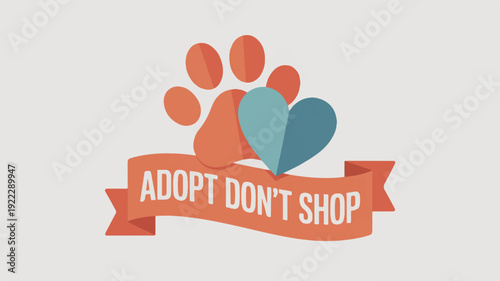 Adopt don't shop pet adoption awareness logo with paw print and heart on orange banner