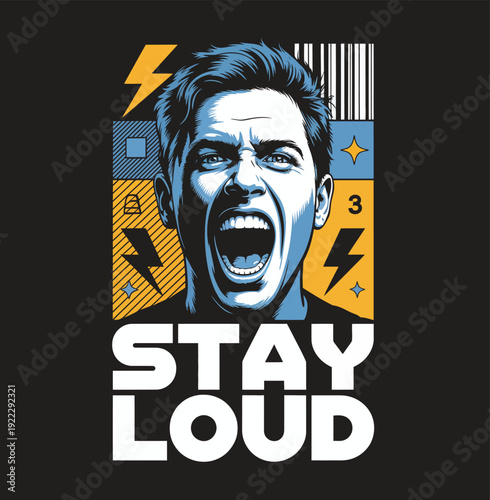 Man screaming with stay loud text and lightning symbols on black background mouth