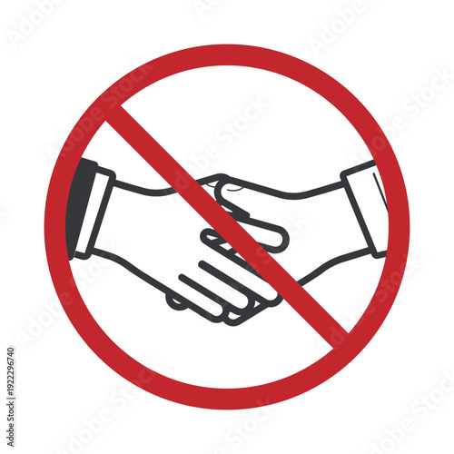 Isolated prohibition sign of handshake symbolizing no physical contact and no deal restriction warning business 