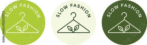 Slow fashion round eco badges with hanger and leaf icon sustainable clothing label set green ethical apparel vector illustration collection