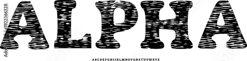 Alpha Bold Display Font, Unique Rough Pencil Stroke Pattern Alphabet Set, Versatile Serif Typeface for High-Impact Advertising, Lifestyle Branding, Apparel Design, and Artistic Visual Arts