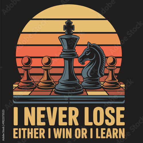 Chess pieces on a board with sunset background and motivational text king knight